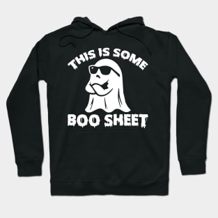 This is Some Boo Sheet funny halloween 2023 Hoodie